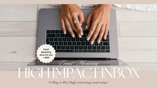 High Impact Inbox: Elevate Your Email Game for Digital Entrepreneurs